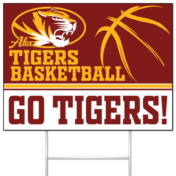 Tigers Basketball Go Tigers fan yard sign for Alex