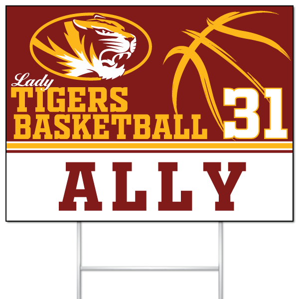 Lady Tigers Basketball yard sign for Ally #31