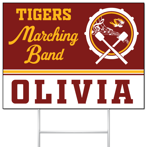 Tigers Marching Band yard sign for Olivia
