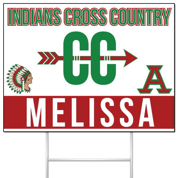Indians Cross Country yard sign for Melissa