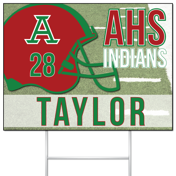 AHS Indians Football yard sign for Taylor #28