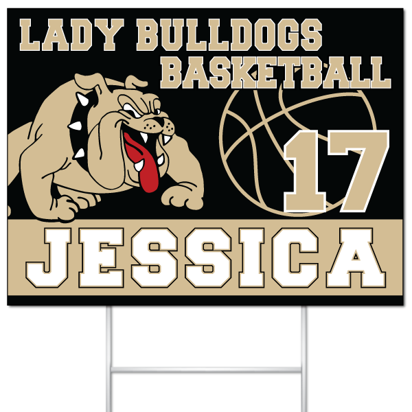 Lady Bulldogs Basketball yard sign for Jessica #17