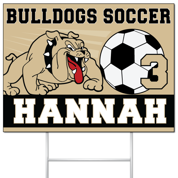 Bulldogs Soccer yard sign for Hannah #3